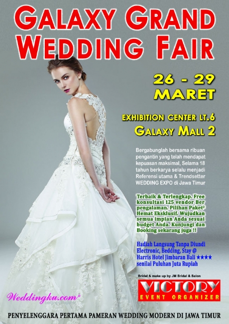 Galaxy Grand Wedding Fair Weddingku Com Hari Kamis Minggu Tanggal 26 29 Maret 2018 Tempat Exhibition Center Lt 6 Galaxy Mall 2 Surabaya Daftar Peserta 1 Salon Bridal The House Of