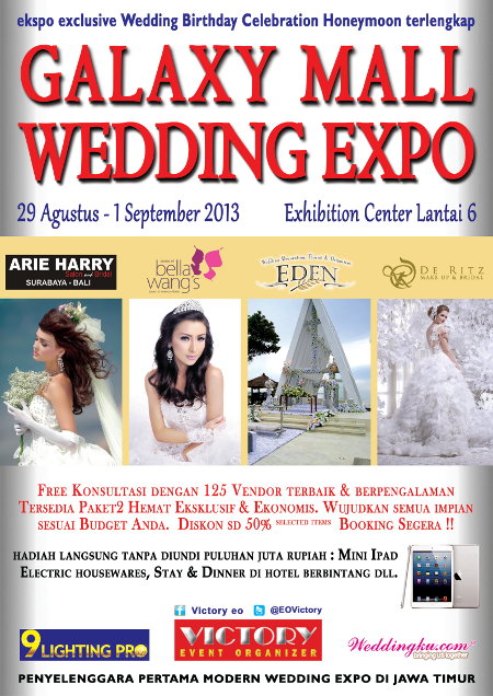 Galaxy Mall Wedding Expo By Victory Event Organizer Weddingku Com Hari Kamis Minggu Tanggal 29 Agustus 1 September 2018 Tempat Exhibition Center Lt 6 Galaxy Mall Surabaya